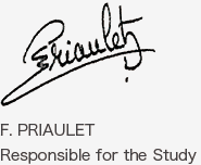 F. PRIAULET Responsible for the Study